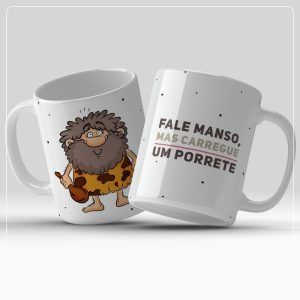 CARREGUE UM PORRETE